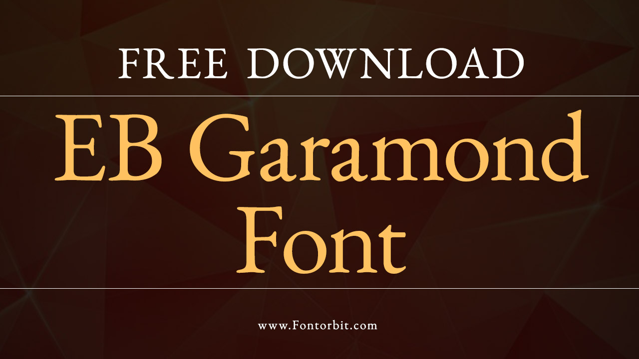 Eb Garamond Font