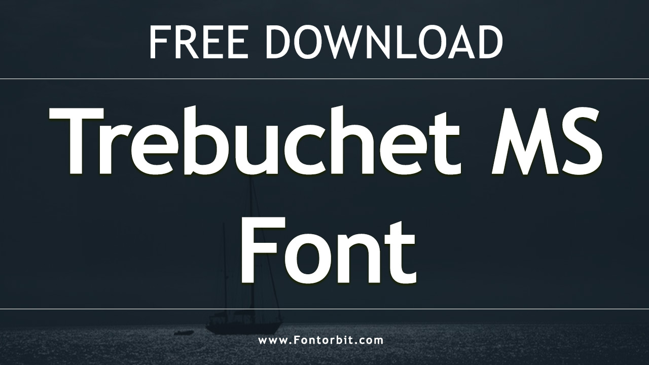 Trebuchet MS Font