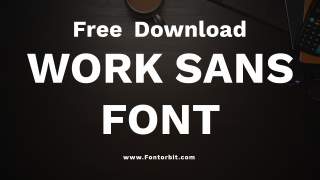 Discover The Versatility Of Work Sans Font For Your Designs