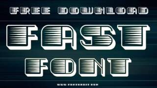 Fast Font: A Typeface Built for Speed and Impact