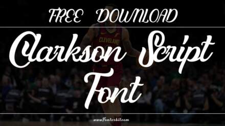 Clarkson Script Font: A Stylish Typeface For Digital And Branding Design