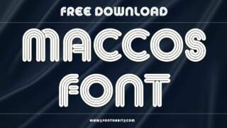 Maccos Font: A Groovy Typeface for Creative Projects