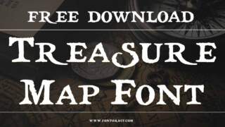 How To Use Treasure Map Font For Invitations And Posters