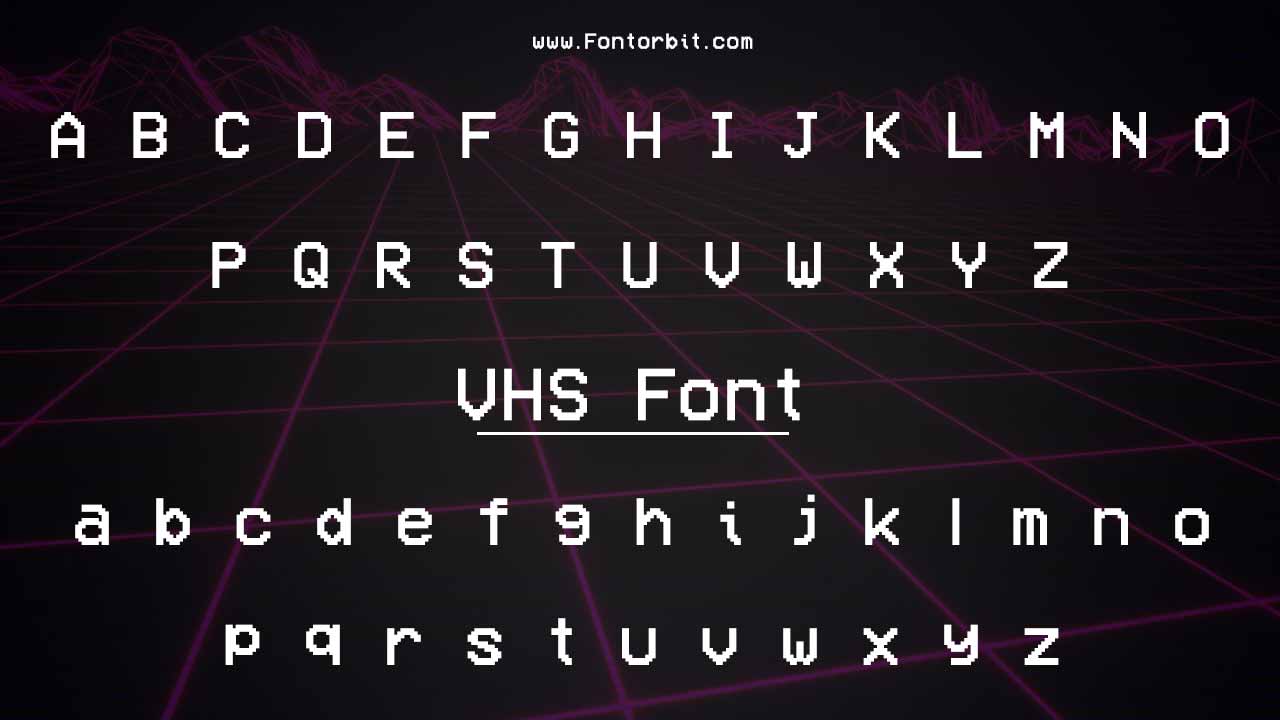 VHS Font Family