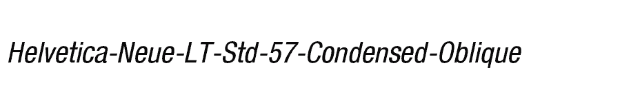 Helvetica Neue LT Std 57 Condensed Oblique