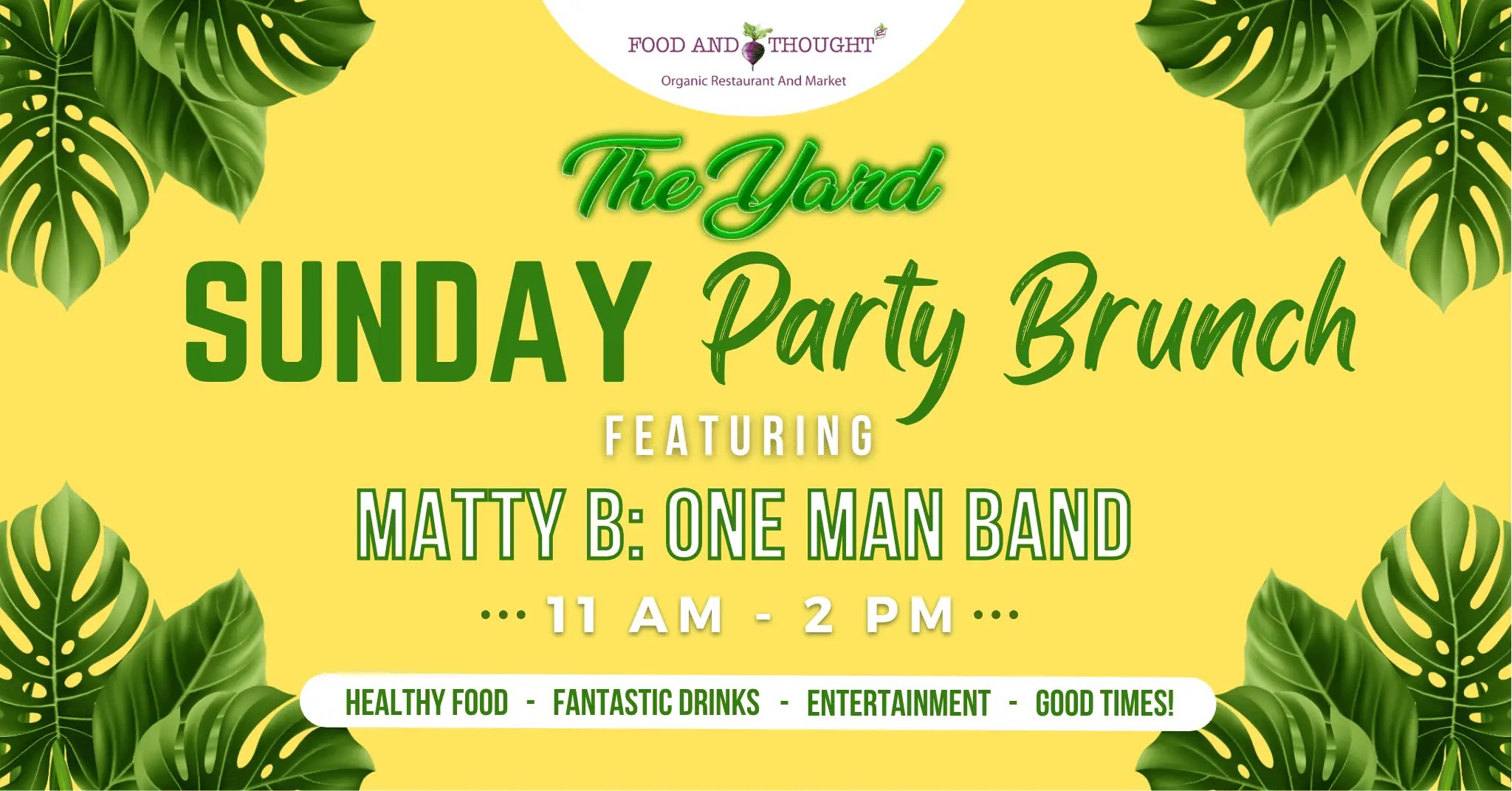 The Yard Sunday Party Brunch Food & Thought 2