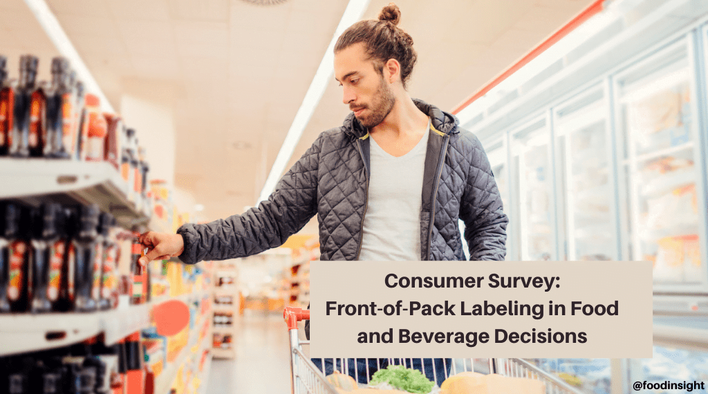 IFIC Survey Knowledge, Understanding and Use of FrontofPack Labeling