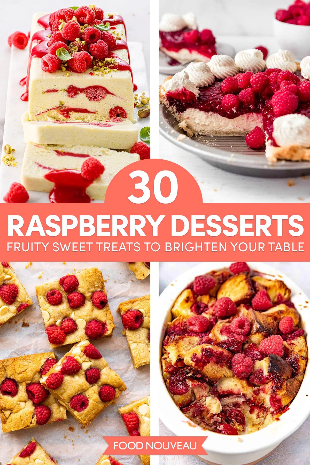 30 Raspberry Dessert Recipes and Treats to Brighten Your Table Food