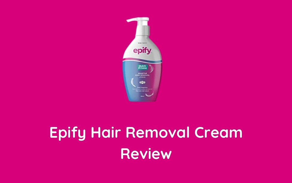 Epify Hair Removal Cream Review? Is It Legit Or a Scam? Foodsalternative