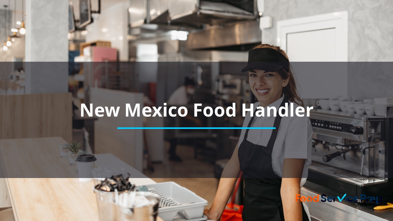 New Mexico Food Handler Card Online Course English and Spanish Food