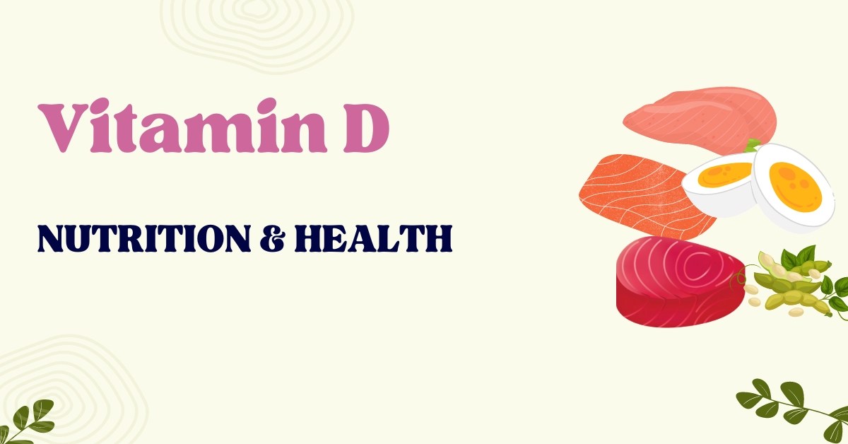 Vitamin D — Benefits, Sources, Deficiency & Overdose Symptoms