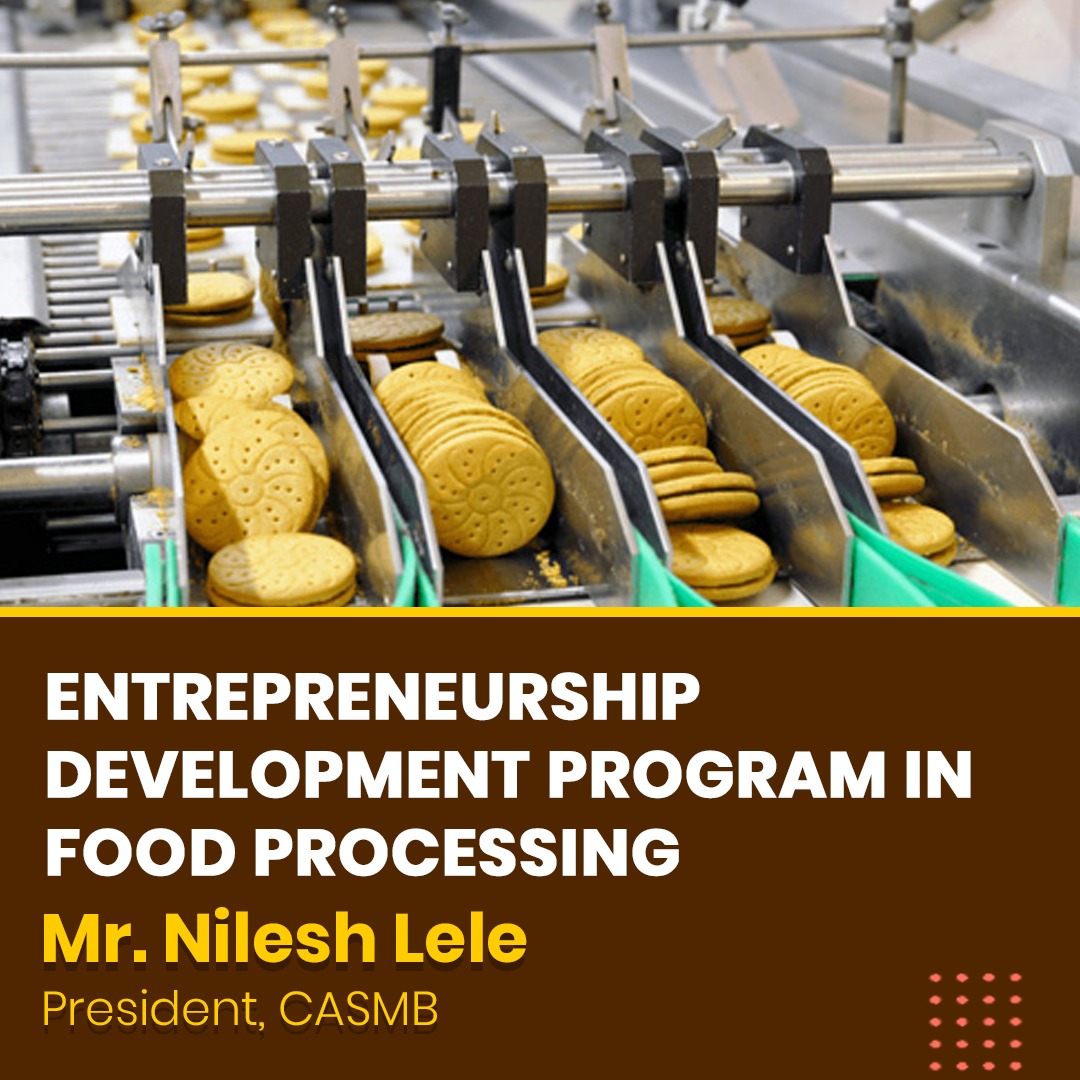 Entrepreneurship Development Program in Food Processing FoodTech