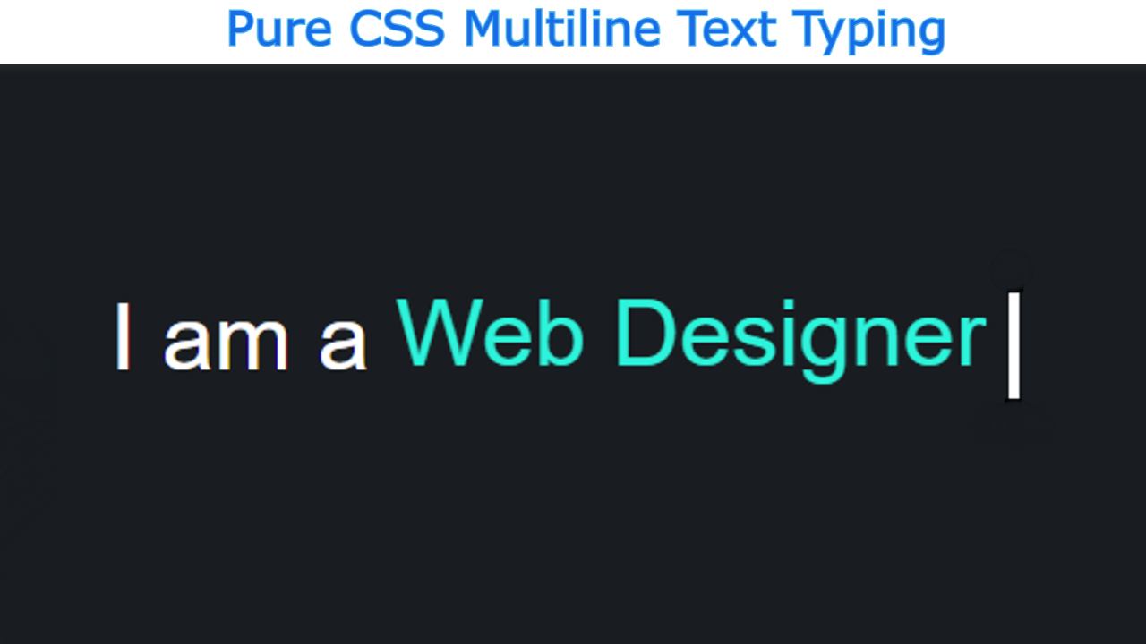 How To Create Text Typing Animation using HTML & CSS