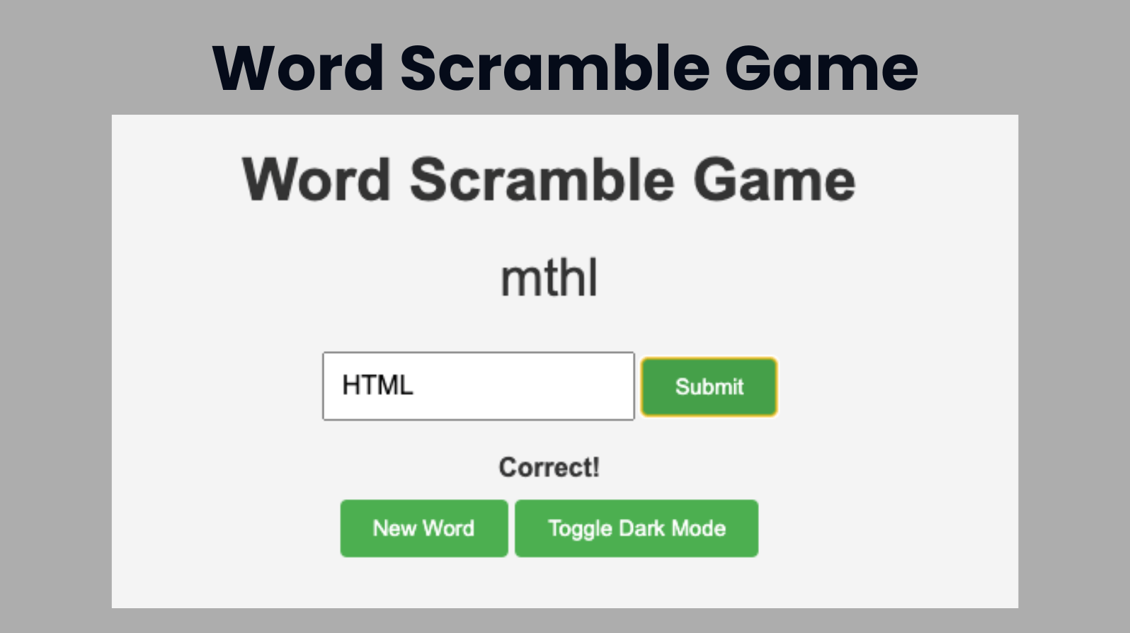 Word Scramble Game Using HTML, CSS and JavaScript