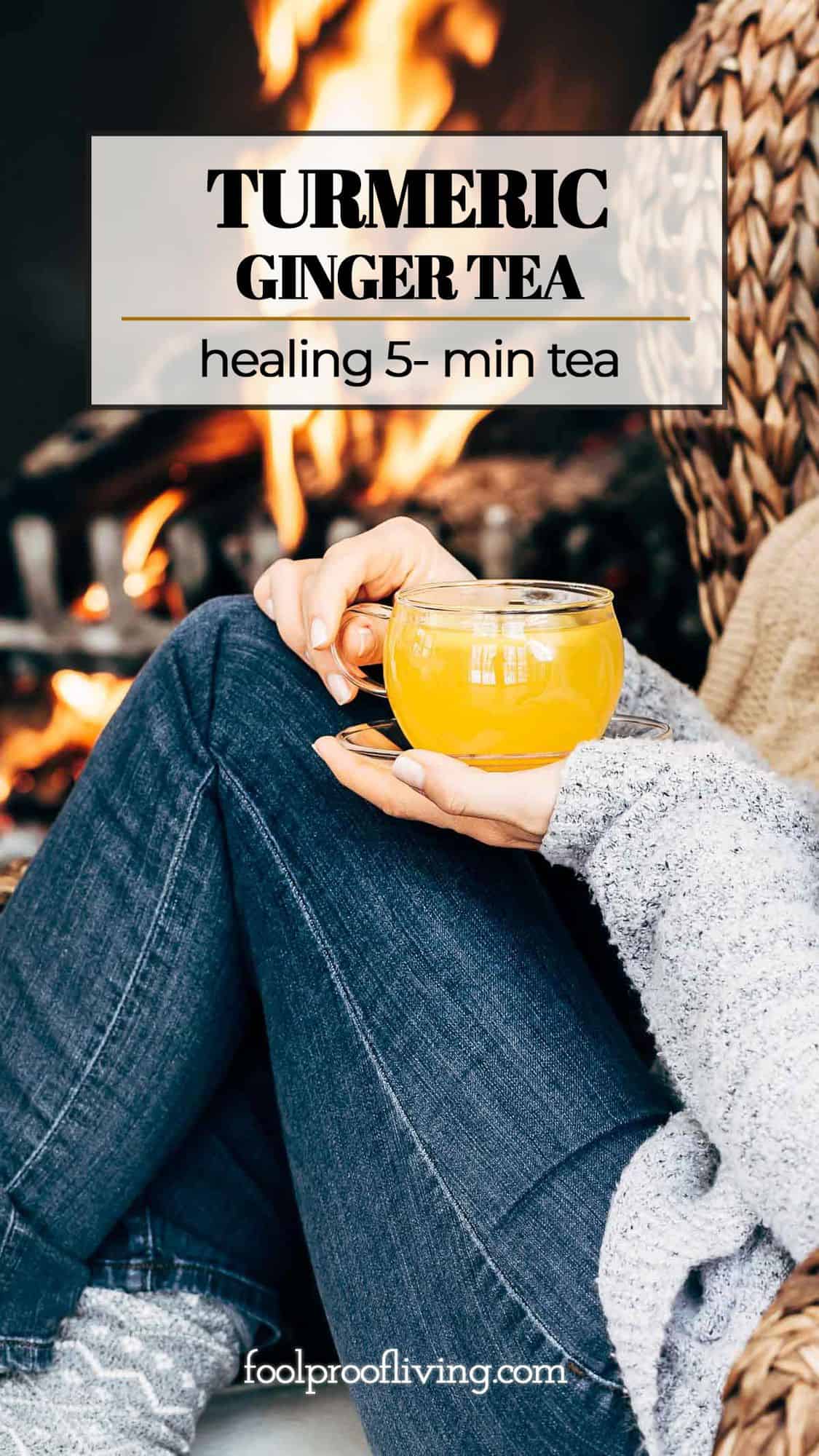 Turmeric Ginger Tea Foolproof Living