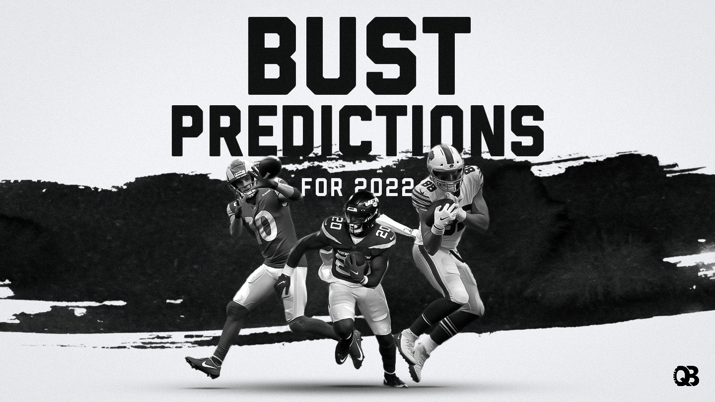 2022 Bust Predictions QB List