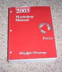 2003 Ford Focus Shop Service Repair Manual