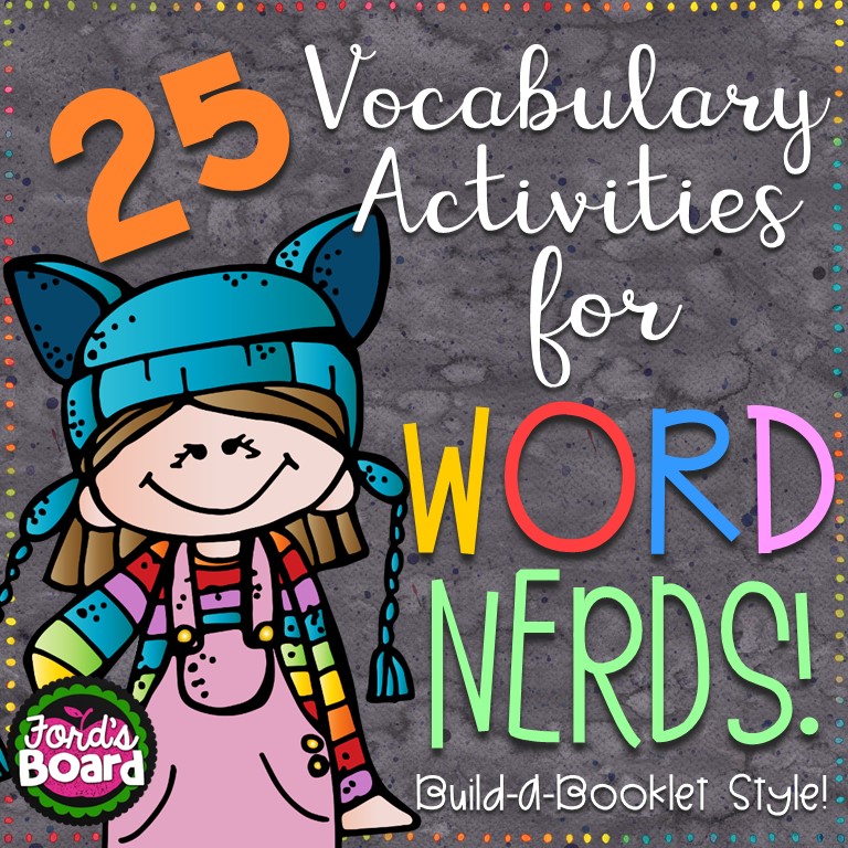 25 Vocabulary Activities for Word Nerds! • Ford's Board