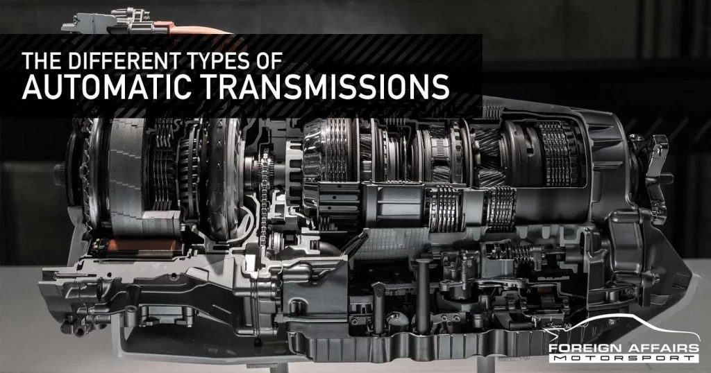 Flavors of Automatic Transmission Different Takes On The Same Thing