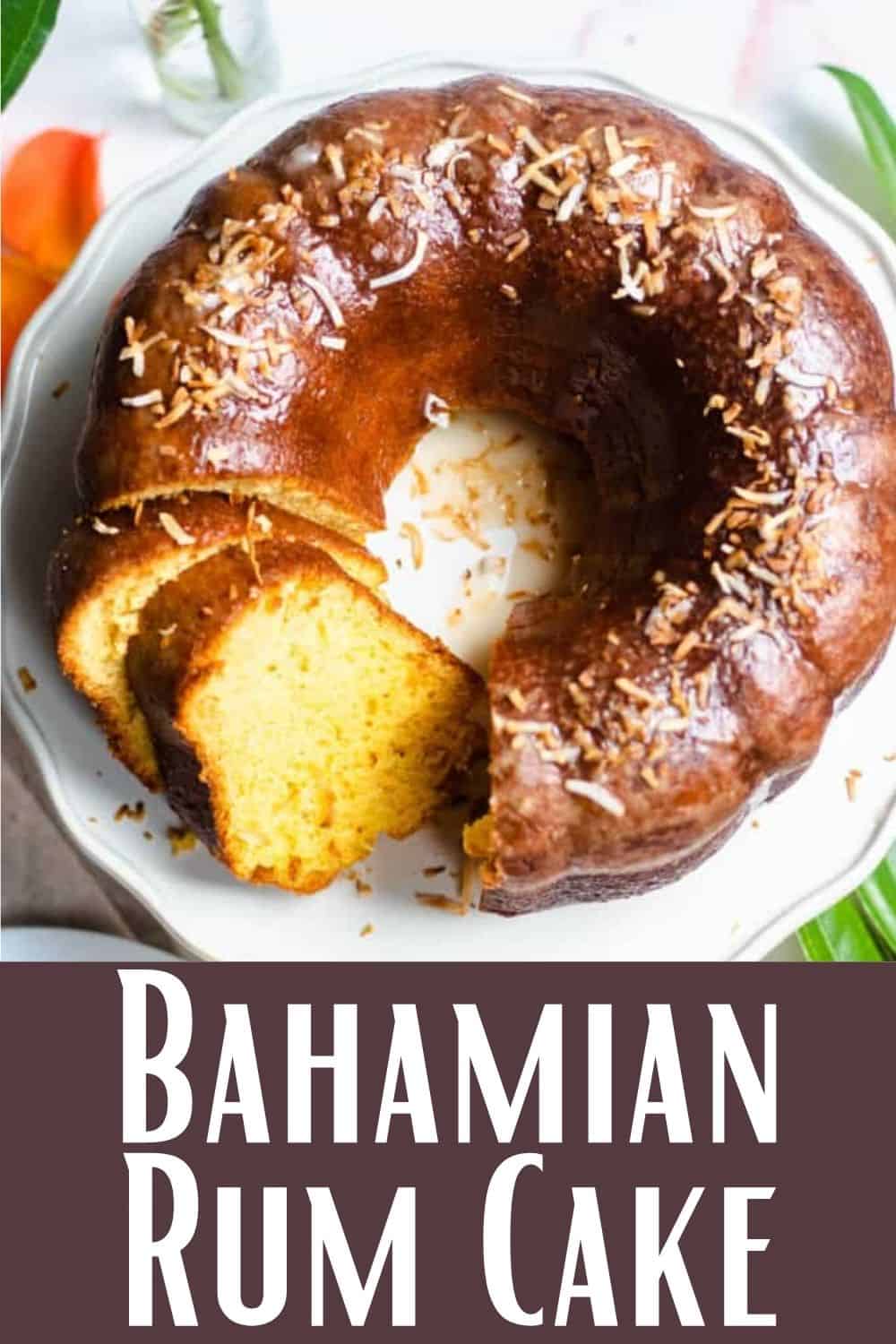 Rum Cake Recipe from The Bahamas The Foreign Fork