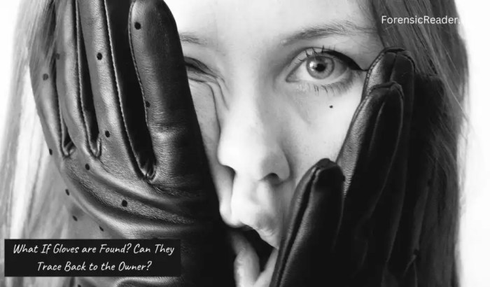 Can rubber gloves leave fingerprints