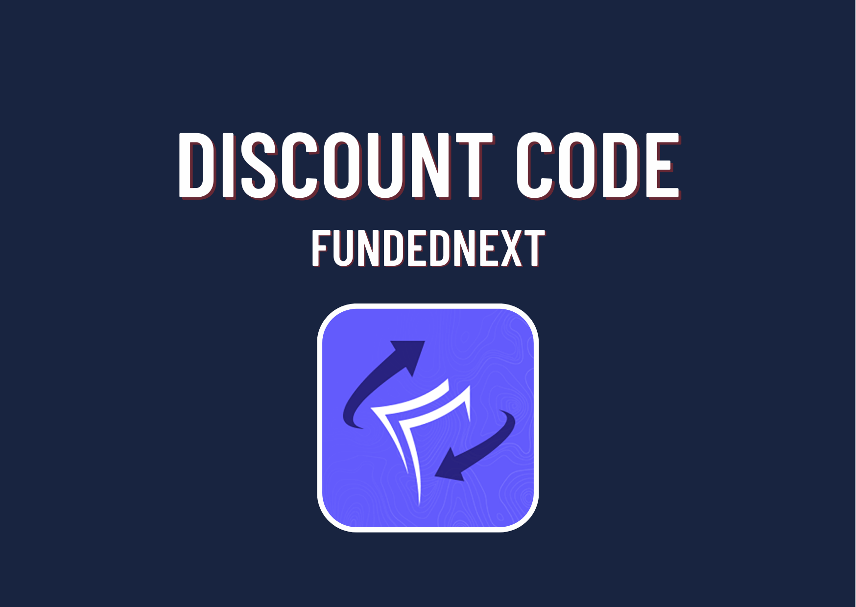 Code to Avail FundedNext Discount! Forex Prop Reviews
