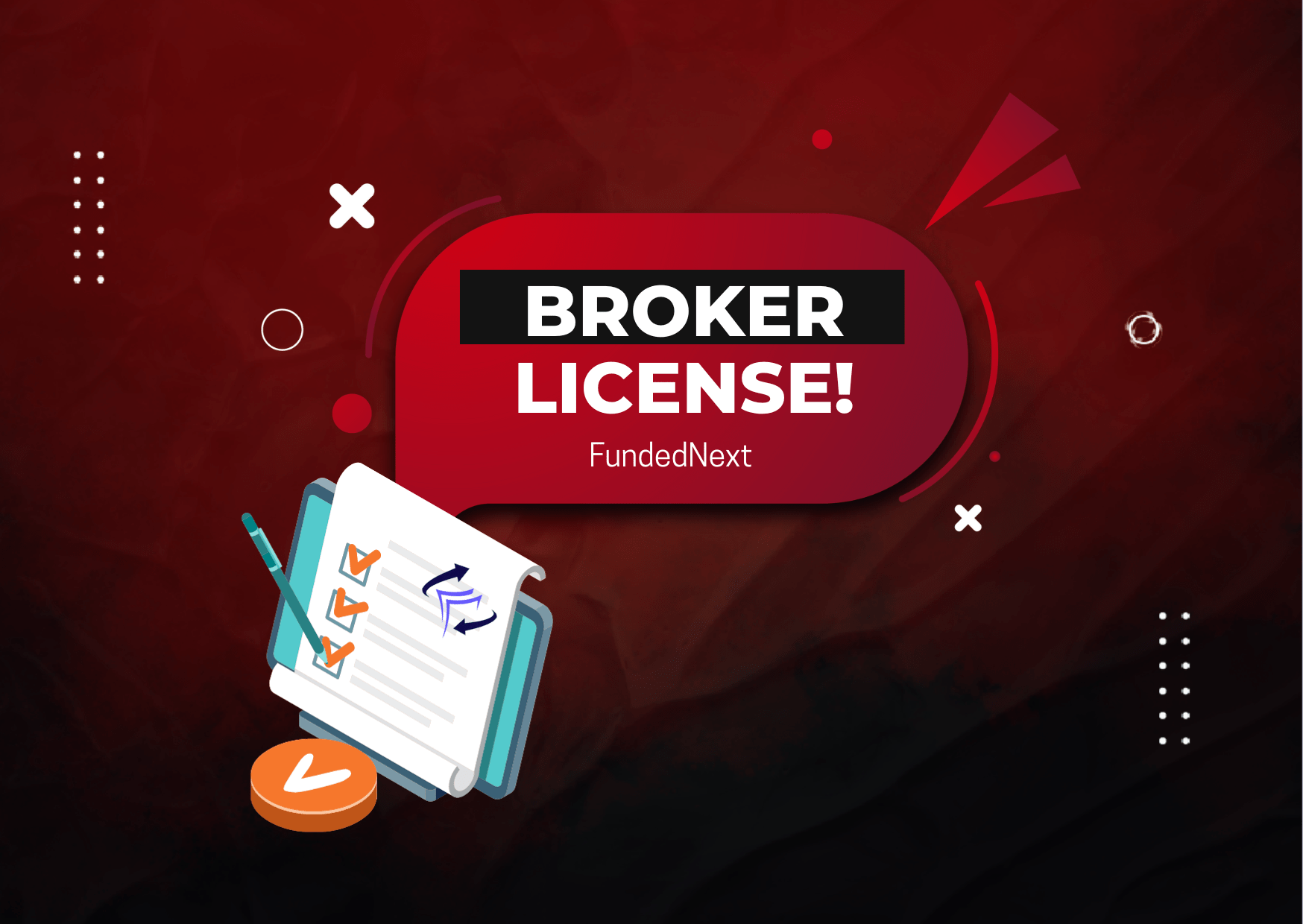FundedNext Regulated Broker License A New Development!