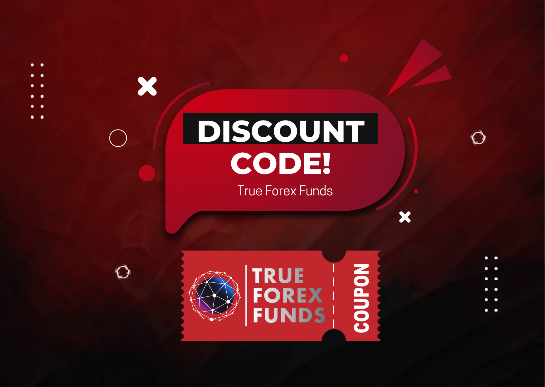 True Forex Funds 5 Discount with our Discount Code!