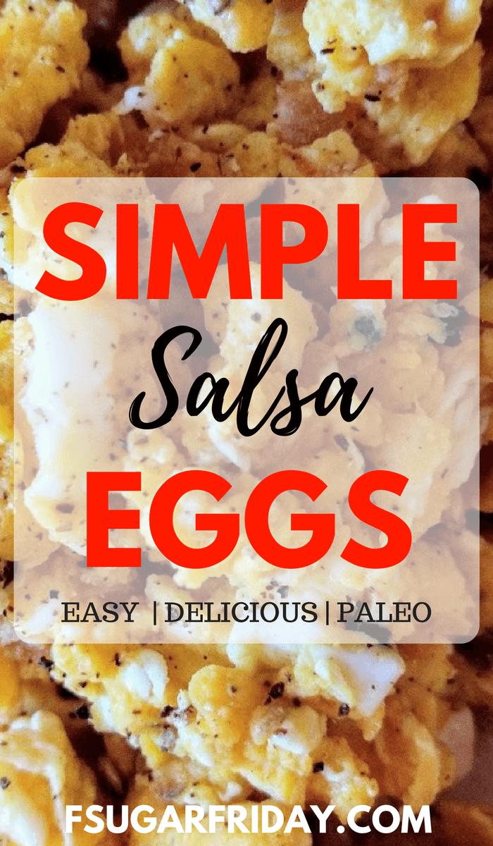 Simple Salsa Scrambled Eggs