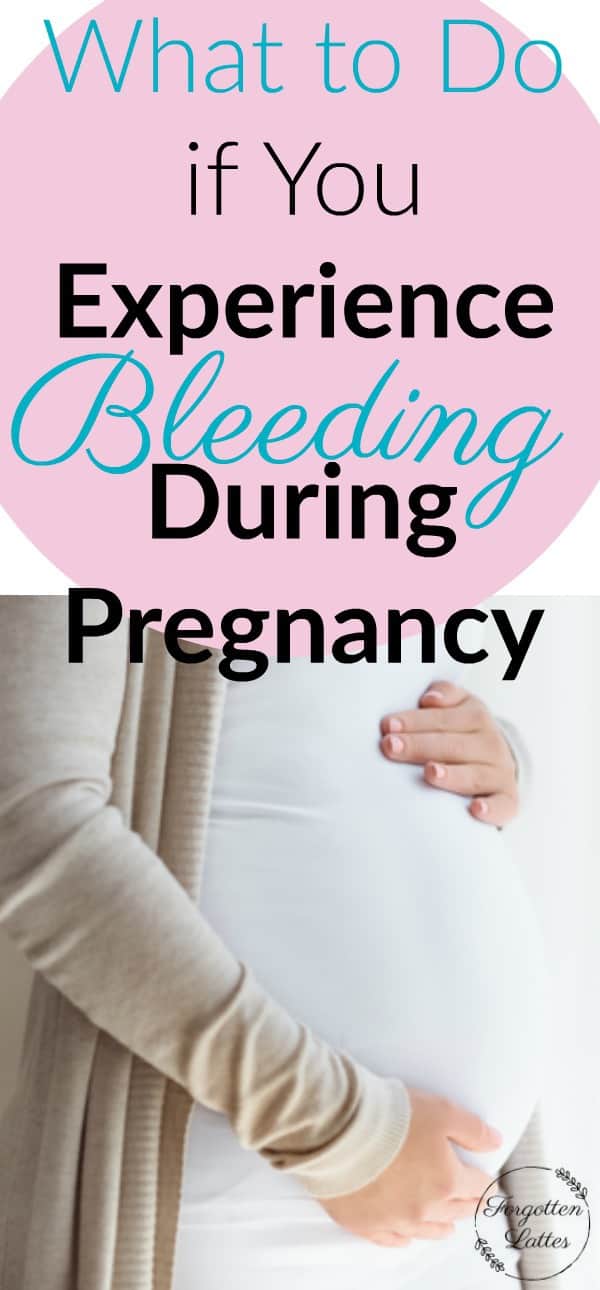 What to Do if You Experience Bleeding During Pregnancy lattes