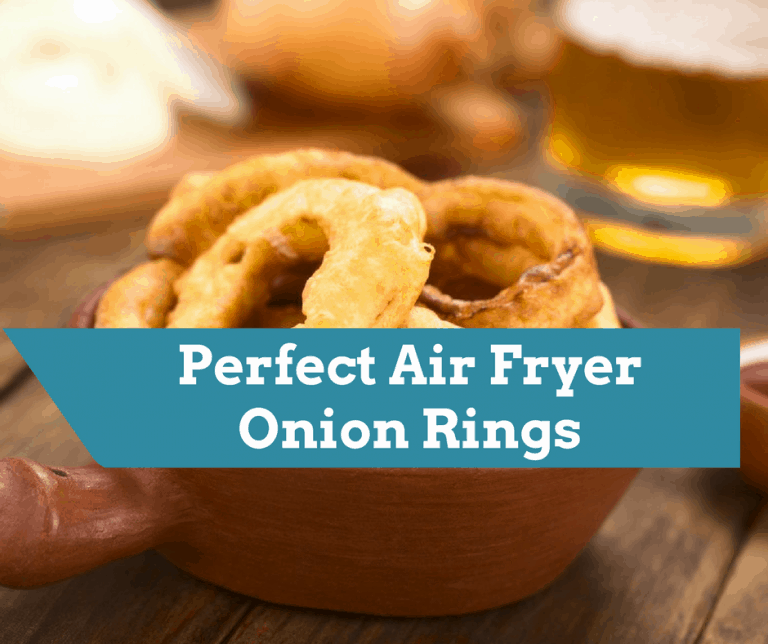 Air FryerPerfect Onion Rings
