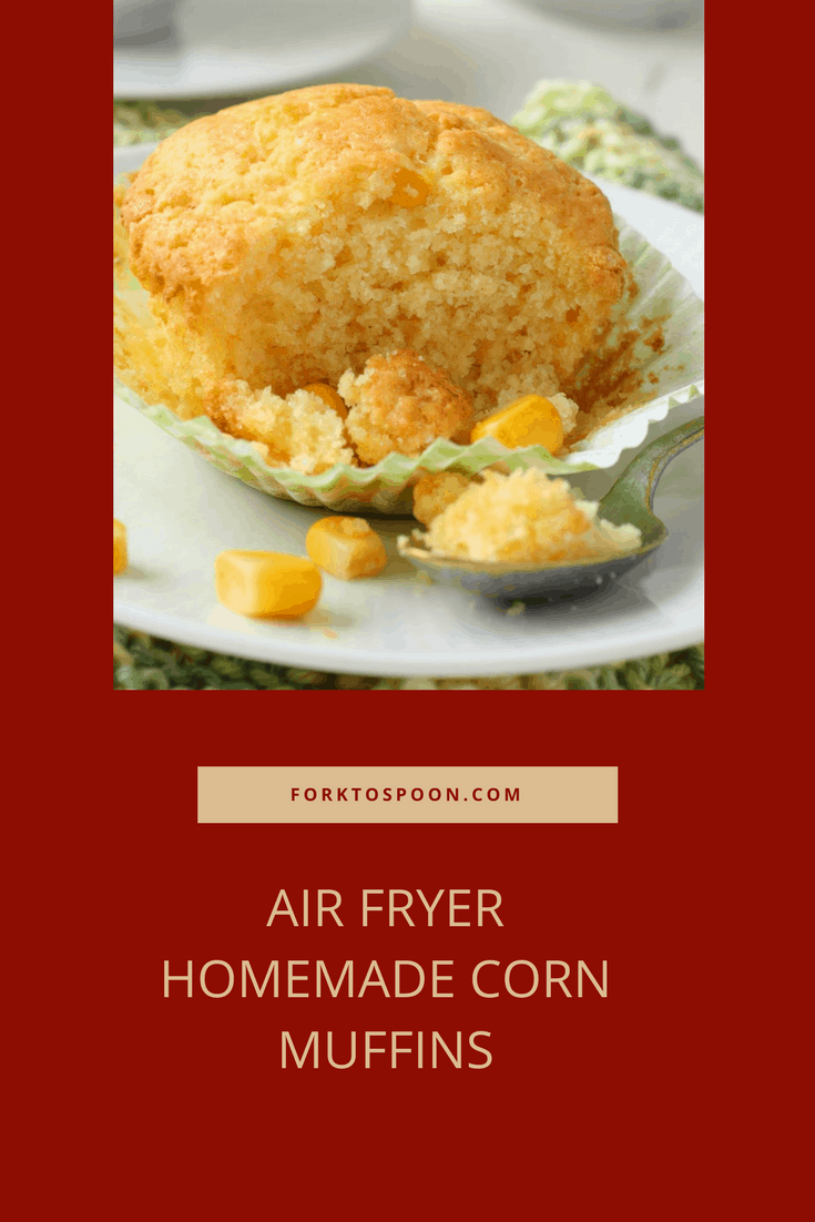 Air FryerHomemade Corn Muffins