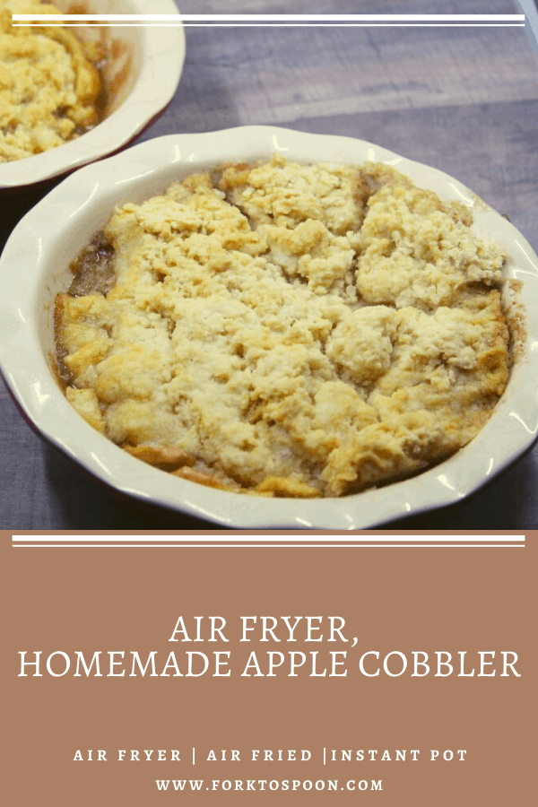 Air Fryer Homemade Apple Cobbler Fork To Spoon