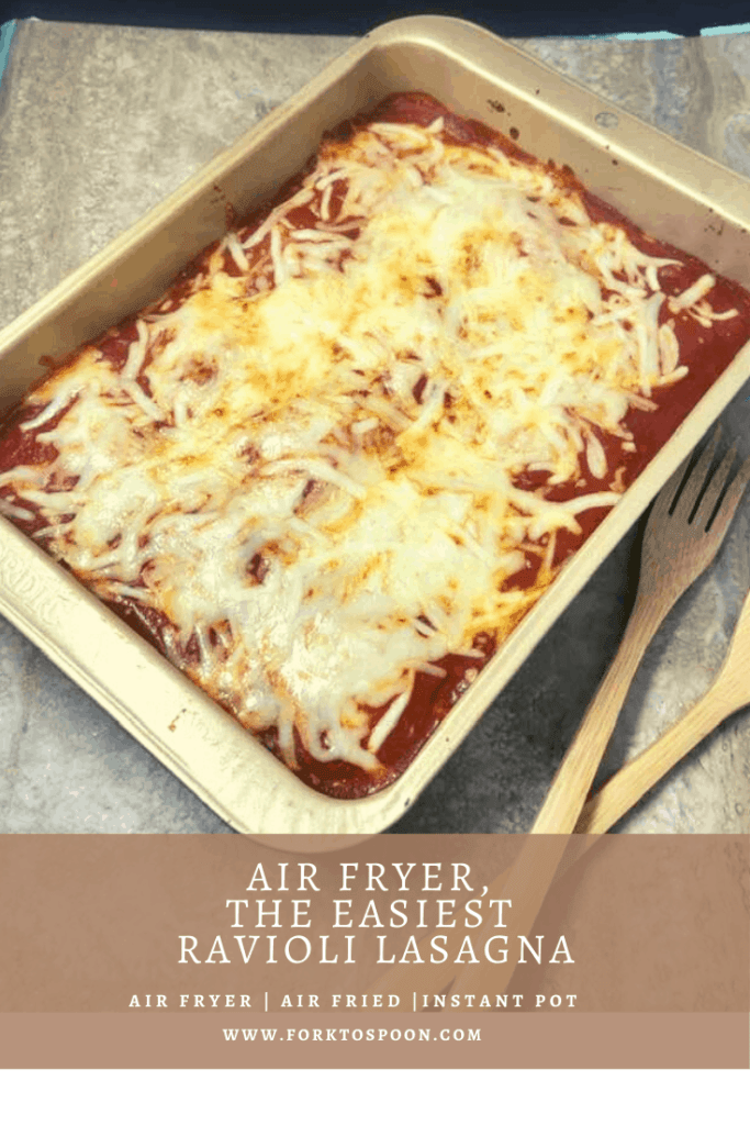 Air Fryer, The Easiest Ravioli Lasagna