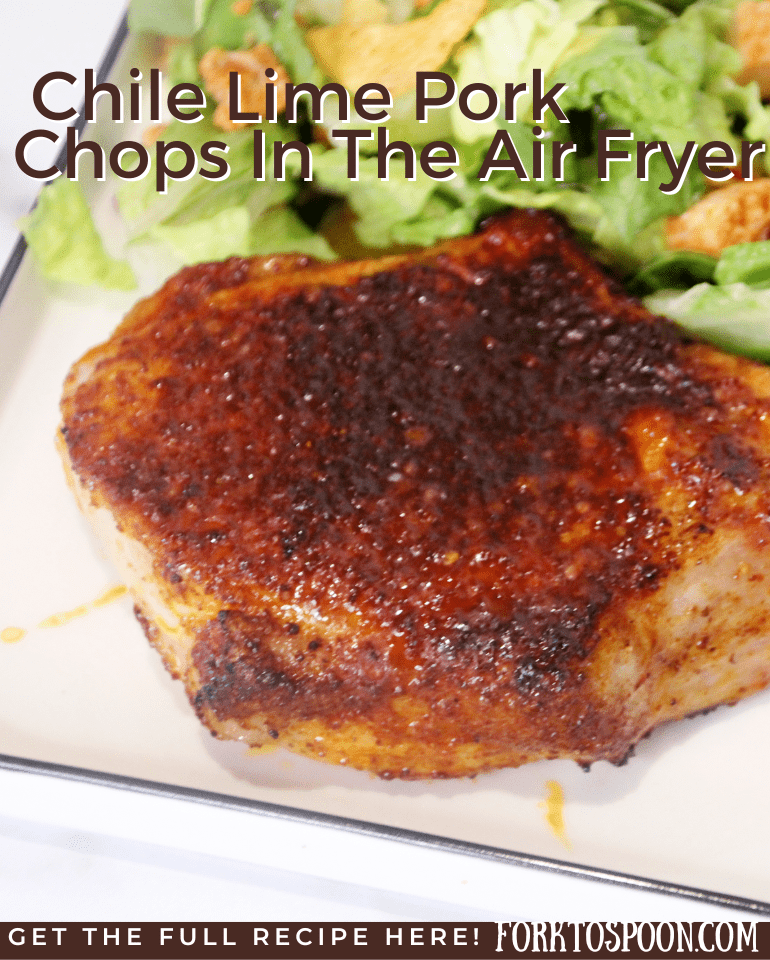 Air Fryer Chile Lime Pork Chop Fork To Spoon