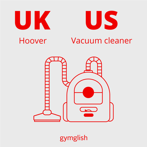 Mots anglais UK versus US épisode 15 «Hoover / Vacuum cleaner