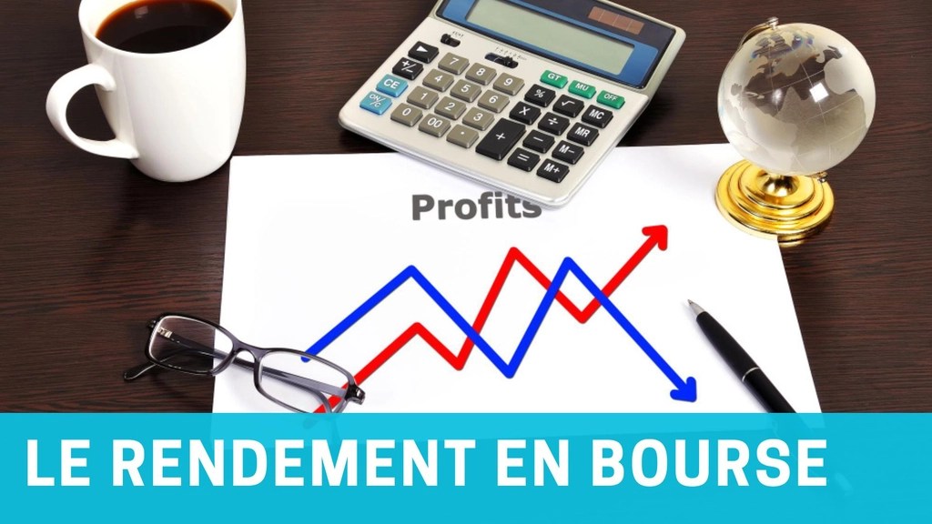 Rendement bourse définition, calcul, facteurs d’influence et exemples