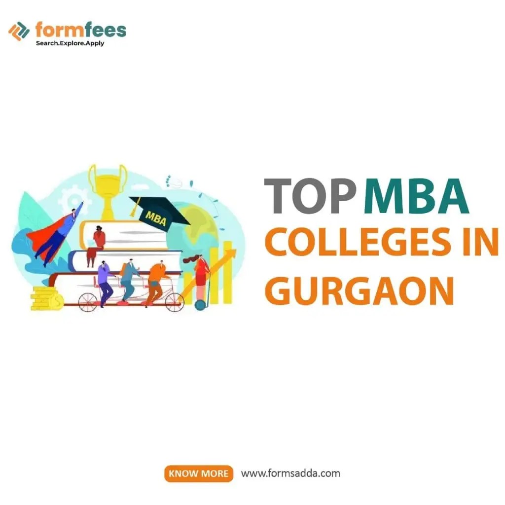 Top MBA Colleges in Gurgaon Formfees