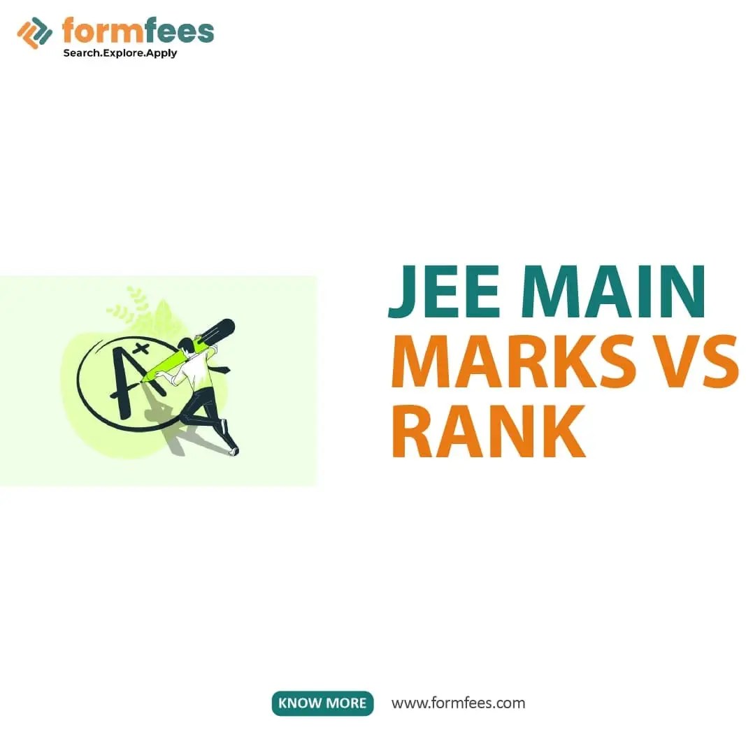 JEE Main Marks vs Rank Formfees