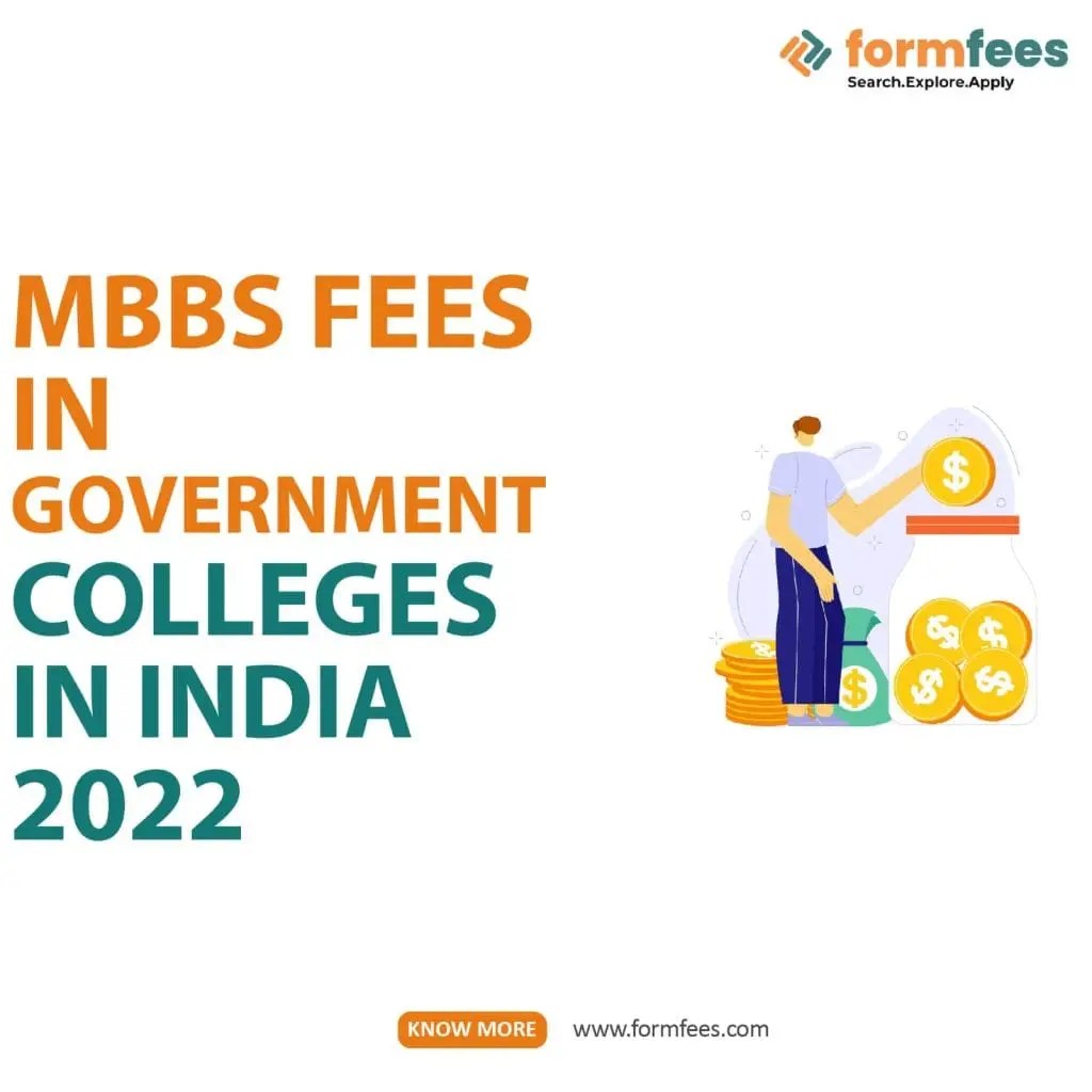 MBBS Fees in Government Colleges in India 2022 Formfees