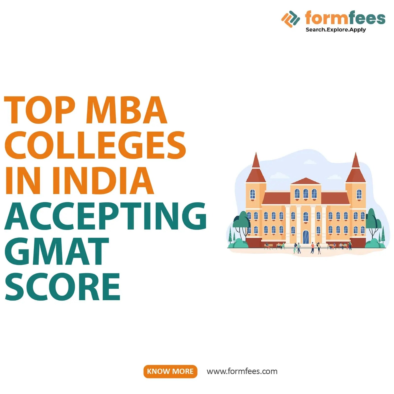 Top MBA Colleges Accepting GMAT Score Formfees