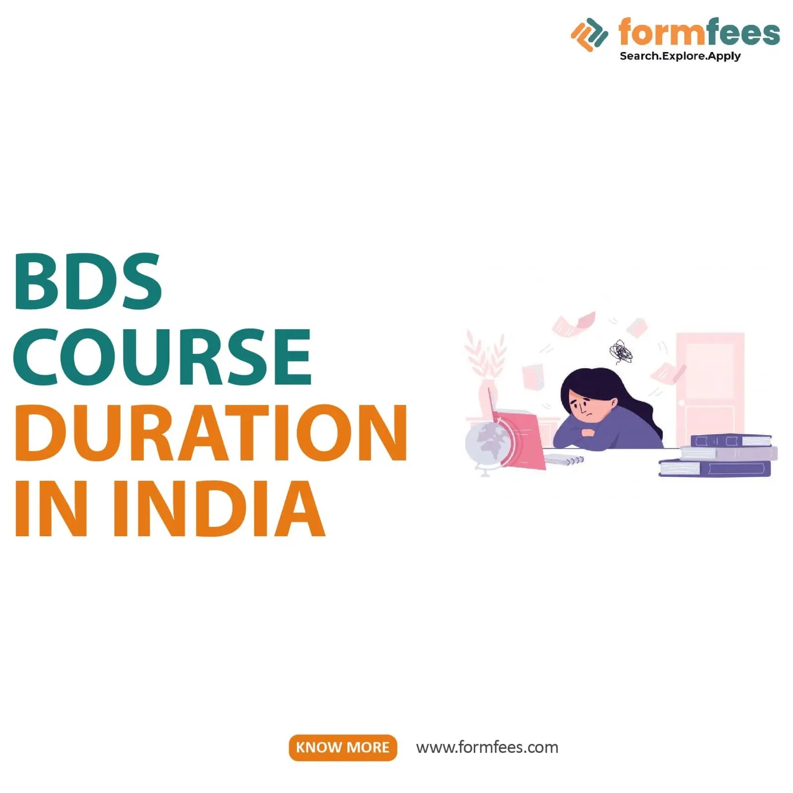 BDS Course Duration In India Formfees