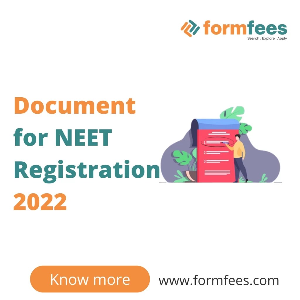 Document for NEET Registration 2022 Formfees