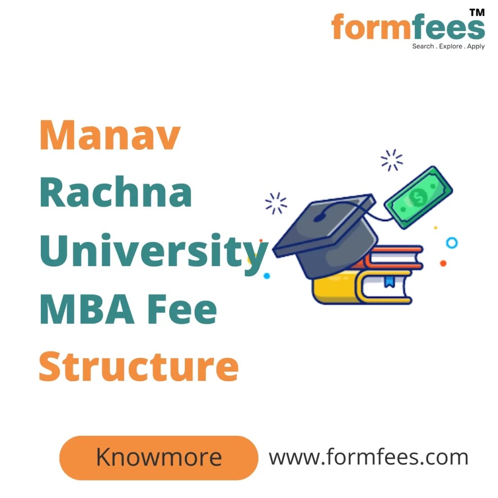 Manav Rachna University MBA Fee Structure Formfees
