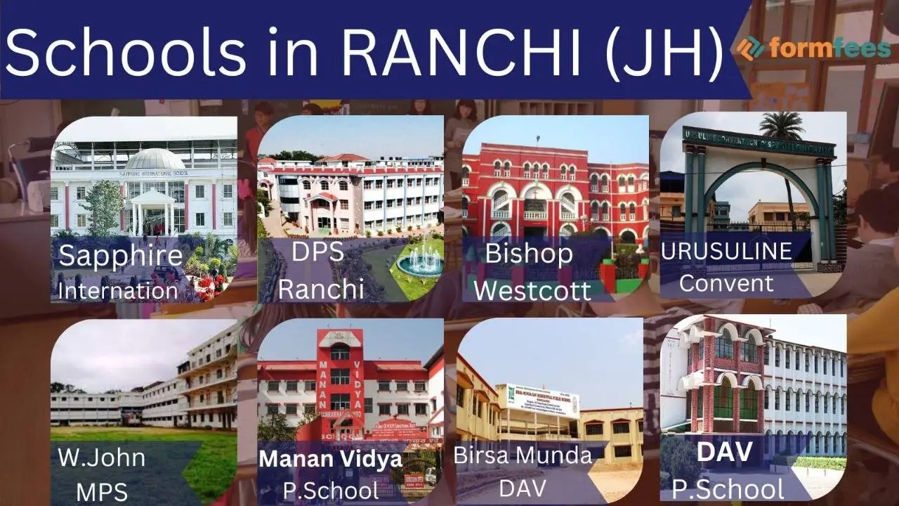 Top Boarding Schools in Ranchi Formfees