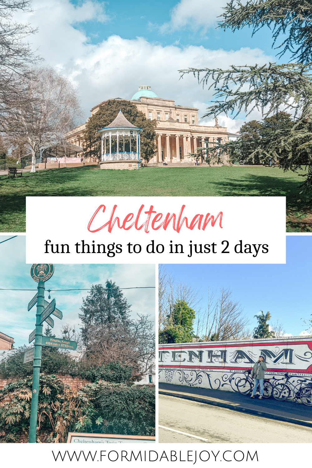 A Pinterest pin displaying a collection of photos from this blog post. The text reads: Cheltenham fun things to do in just 2 days