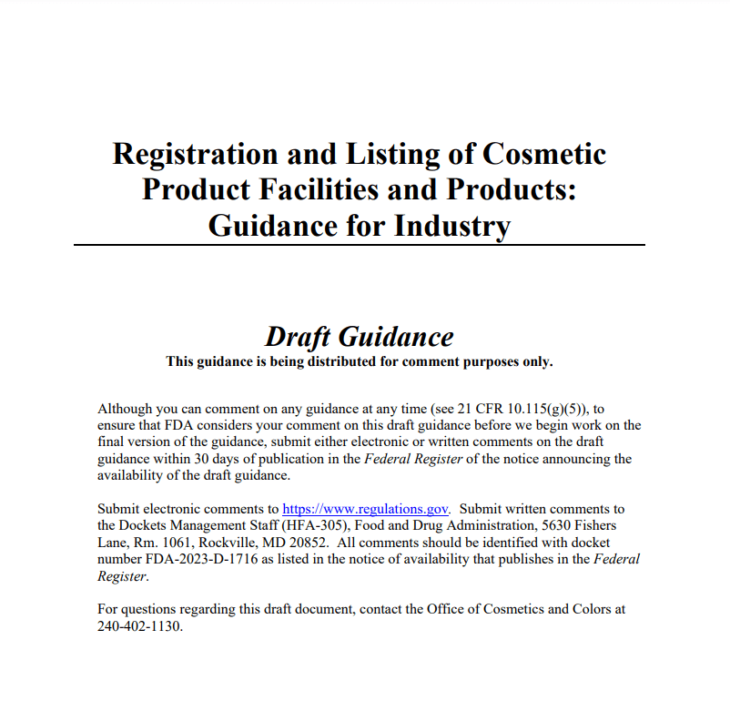 Draft Guidance for Industry Registration and Listing of Cosmetic