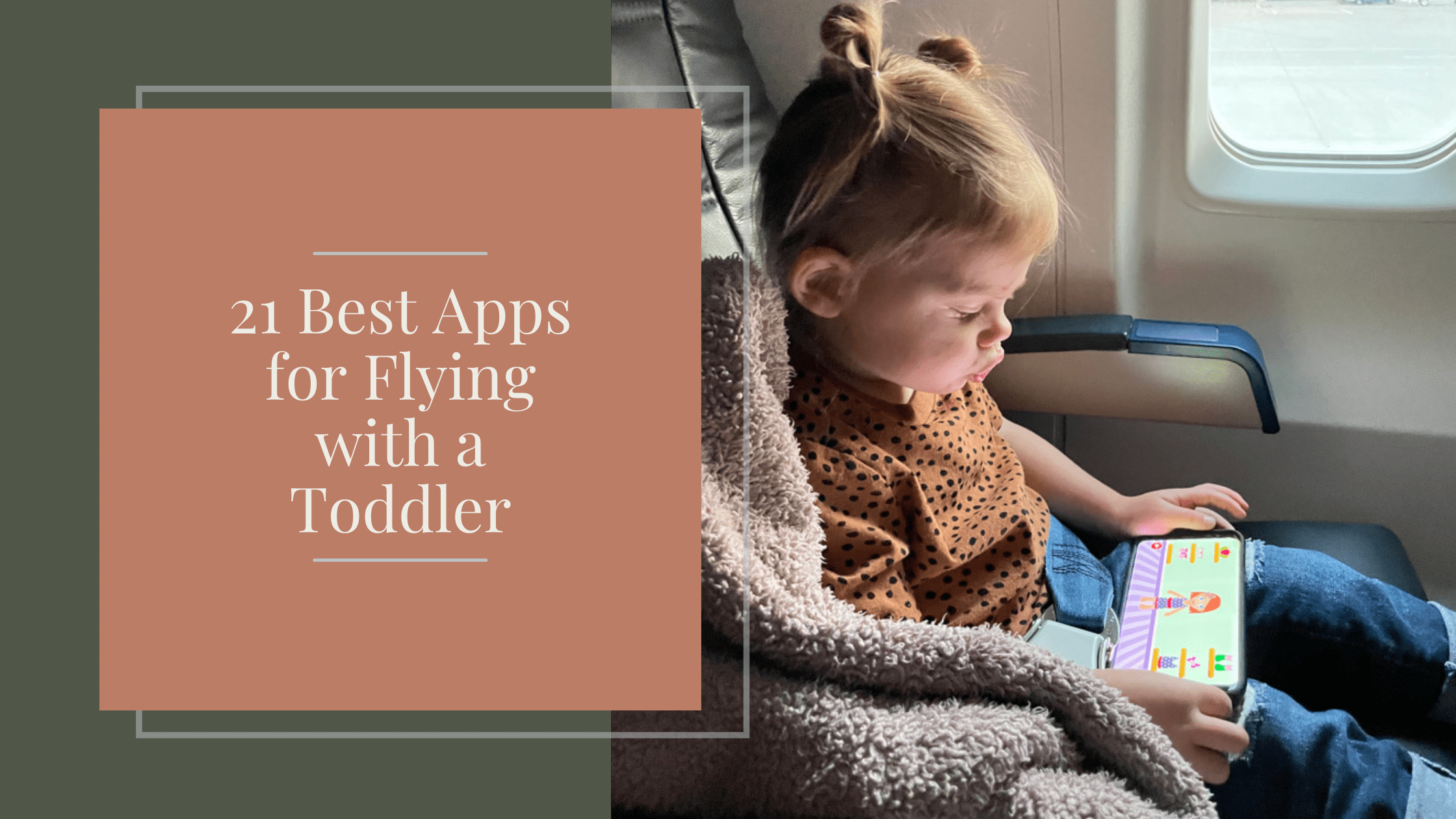 21 Best Apps for Flying with a Toddler FMM