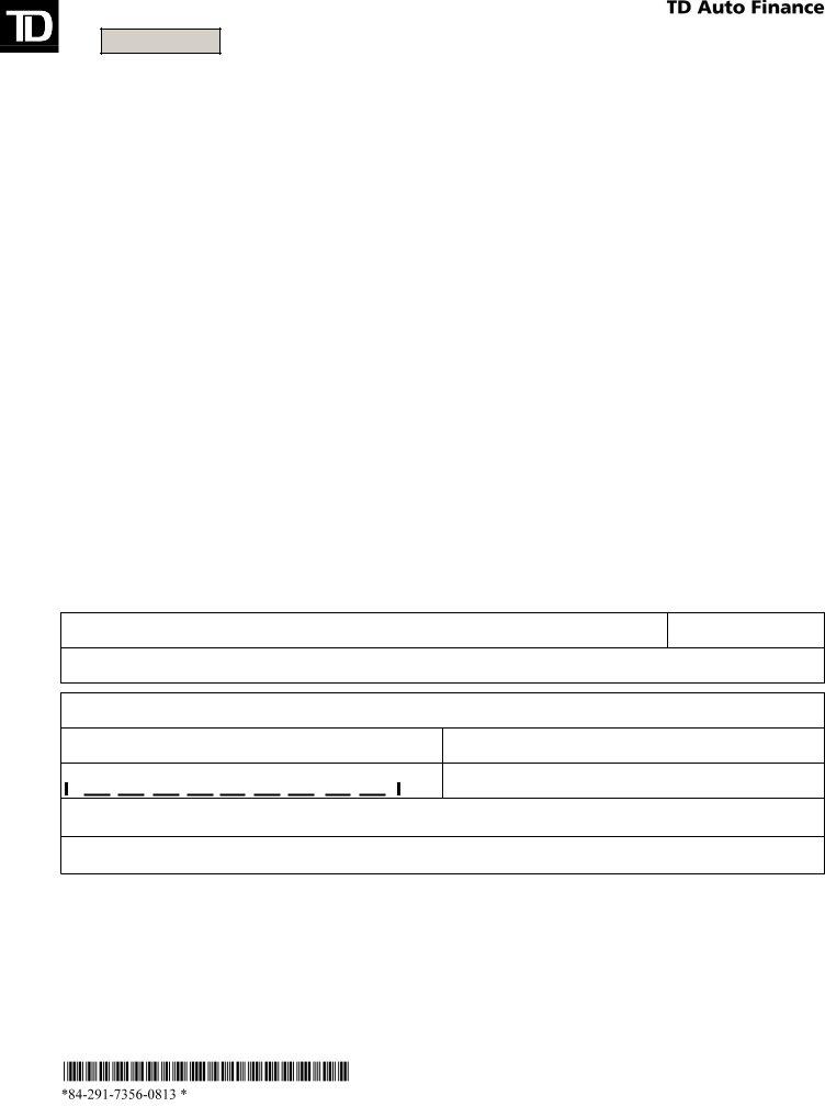 Td Auto Finance Us Form ≡ Fill Out Printable PDF Forms Online