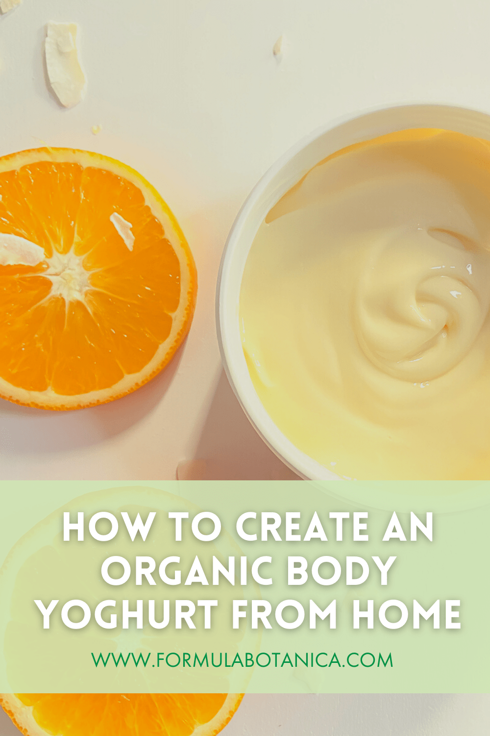 How to Make a Scented Natural Body Yoghurt Formula Botanica